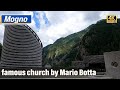 Mogno - Visit of the church San Giovanni Battista || Vorgewandert - Quick Virtual Travel