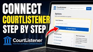 How to connect with CourtListener for Legal Opinions - Step By Step