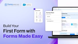 How to Create First Form with Forms Made Easy in Salesforce | Step-by-Step Tutorial