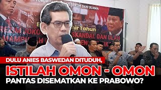 🔴 Istilah Omon Omon Kembali Populer, Tapi Sekarang Lebih Pantas Untuk Prabowo❓️