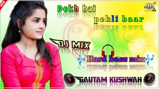 🤩🤩देखा है पहली बार साजन की आंखों मैं प्यार 💞💞Dekha hai pehli baar 🎶🎶 dj gautam kushwah 🔉🔉