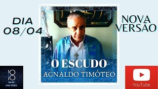 Agnaldo Timóteo - O Escudo (Nova Versão) (Playback)