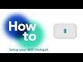 How to Setup your MiFi Hotspot