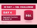 DAY 4 | Aggregate Functions & GROUP BY | 30 Day SQL Challenge | #sql #dataanalytics #dataengineering