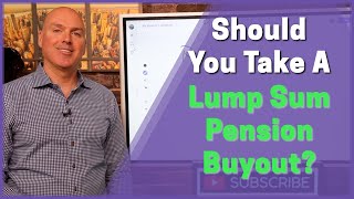 Lump Sum Buyout vs Monthly Pension