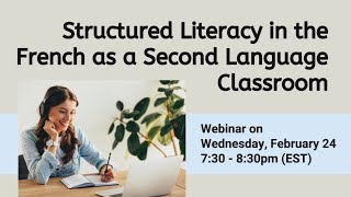 Structured Literacy in the French as a Second Language Classroom