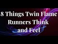 How Does the Twin Flame Runner Experience a Separation (What They Think and Feel)