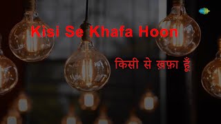 Khafa Hoon Khafa Hoon | Bemisal | Kishore Kumar | R.D. Burman