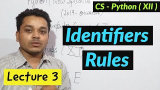 Variables/Identifier Rules in Python | Lecture 3