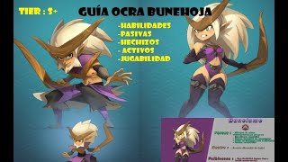 [WAVEN] GUÍA OCRA BUNEHOJA TIER S + - HECHIZOS- PASIVAS - JUGABILIDAD -