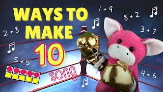 Ways to Make Ten Song | Addition Facts Songs | Friends of 10 Song | Math Notes with Rocko