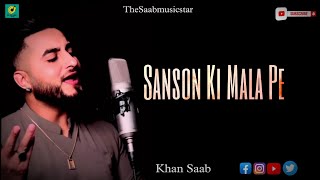Sanson Ki Mala Pe latest Khan Saab Nusrat Fateh Ali Khan 2022 @TheSaabMusicstar