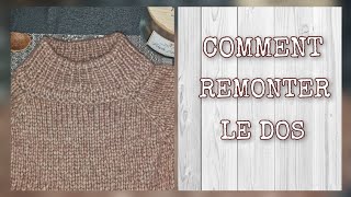 TUTO TRICOT DÉBUTANT✨️REMONTER LE DOS🧶Rangs raccourcis (allemands)🧶Pull basique de A à Z