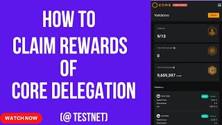 How to Claim Reward From Delegated tCore