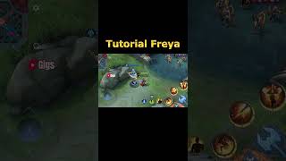 ✅ Freya tutorial by Gigs #mobilelegends #mlbb