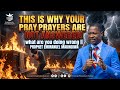 THIS IS WHY YOUR PRAYERS ARE NOT ANSWERED! What Are You Doing Wrong? || PROPHET EMMANUEL MAKANDIWA