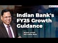 Indian Bank's FY25 Growth Guidance | NDTV Profit