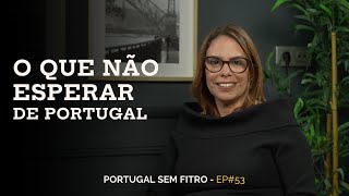 WHAT NOT TO EXPECT IN PORTUGAL | I'M GOING TO MOVE TO PORTUGAL