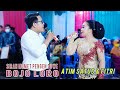 BOJO LORO  || ATIM SATUS & FITRI  || GAYENG YEN DUWE BOJO LORO - CAMPURSARI  SWARA NADA