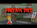 18 Ways To Tell Kids That Their Parents Died : Dark Humour Cartoon