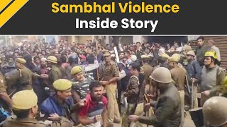 Sambhal Violence: What Is The Inside Story That Led To Deadly Sambhal Violence