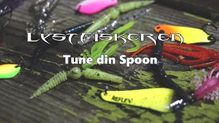 Tune din Spoons - og optimer dit fiskeri.