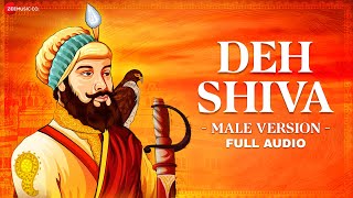 Deh Shiva (Male Version)- Full Audio | Kesari | Akshay Kumar & Parineeti Chopra | Sukhvinder Singh