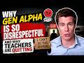 Gen Alpha Behavior Is Breaking Teachers – Here's Why