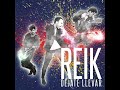 reik dejate llevar 2011 ven ven ven besame con letra