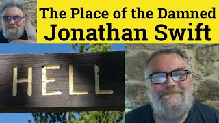 😎 The Place of the Damned by Jonathan Swift Summary - Place of the Damned by Jonathan Swift Analysis