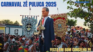 Carnaval De Zé Puluca 2025 ( Festa em Bom Conselho PE )