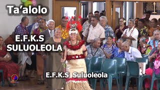 E.F.K.S TAEAOAFUA : Ta'alolo E.F.K.S SULUOLEOLA