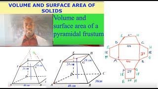 VOLUME AND SURFACE AREA  OF A PYRAMIDAL FRUSTUM