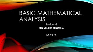 Basic Analysis: Session 21 by Dr. Viji M.