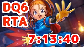 【自己ベスト回】DQ6RTA 7:13:40【ドラクエ6】