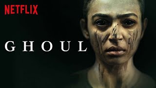 Recensione Miniserie Indiana originale Netflix Film Ghoul - Analisi e commento - Horror e splatter