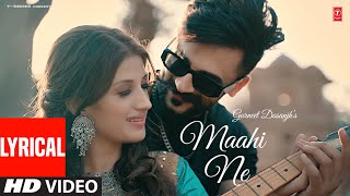 Kadd Auna Mere Maahi Ne Song (Lyrical) | Gurneet Dosanjh, Desi Crew | Latest Punjabi Songs 2023