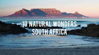 10 Natural Wonders | South Africa Edition | 4K