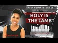 Holy Is The Lamb | PlaybyHear.com | Intermediate Piano Tutorial