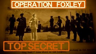 Operation Foxley: Secret Plan to Kill Hitler \u0026 to Use Rudolf Hess as a Brainwashed Assassin