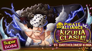 HIGH DAMAGE - ⭐15 Super Boss Kizuna Clash!! Vs. Kuma! (DEX) | OPTC