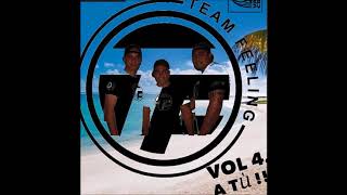 04 Team Feeling Vol 4 - Encore Un Soir