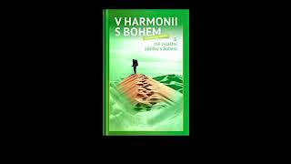 20. Co lidi skutečně zajímá | Život v harmonii - mé zvláštní zážitky s Bohem | Kornelius Novak