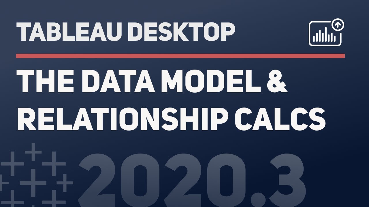 Tableau Data Model: Relationship Calculations Now In 2020.3 - YouTube