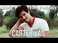 Carter Vail - Musician, Songwriter on his new album 100 Cowboys - Music Production Podcast 376