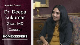 Homekeepers - Dr. Deepa Sukumar - Grace MD Connect