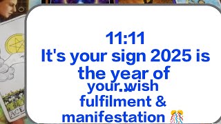 11:11✨ It's your sign 2025 is the year of your wish fulfilment \u0026 manifestation 🎊🥰🌈claimit