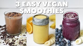 3 Easy Vegan Smoothies | Two Market Girls