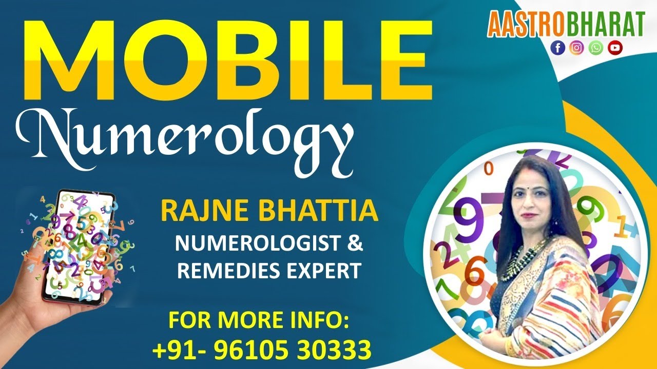 FREE CLASS ON MOBILE NUMEROLOGY BY:RAJNE BHATTIA ( NUMEROLOGIST ...