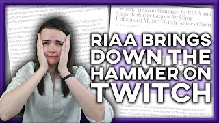 RIAA Slams Twitch